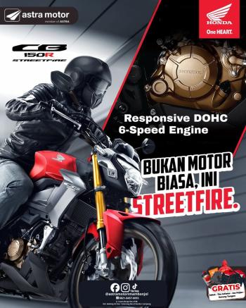 Astra Motor Imam Bonjol Hadirkan Performa Tangguh CB150R Streetfire, Siapkan Promo Menarik di Bulan April